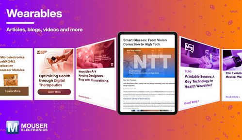 贸泽电子推出内容全面的可穿戴资源中心助力设计创新